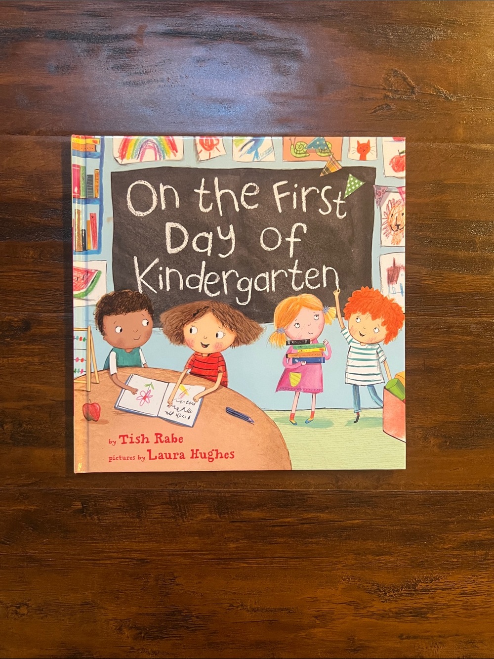 5/$10 Kids Book | On the First Day of Kindergarten by Tish Rabe